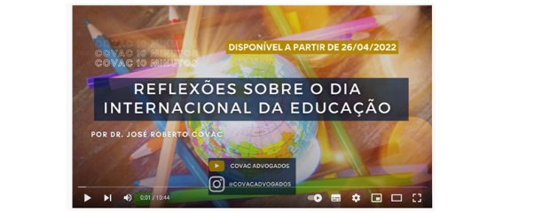 Covac 10 minutos – Reflexões sobre o dia internacional da educação