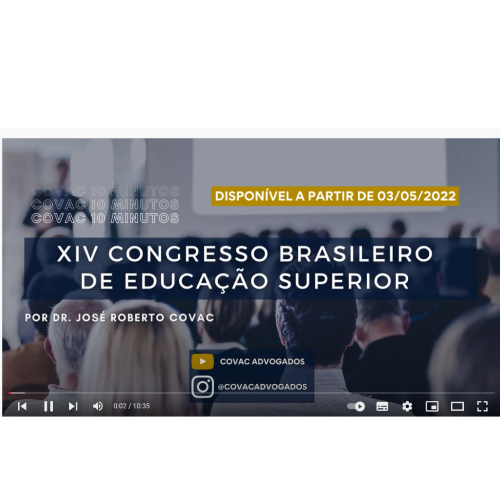 Covac 10 minutos – XIV Congresso Brasileiro de educação superior