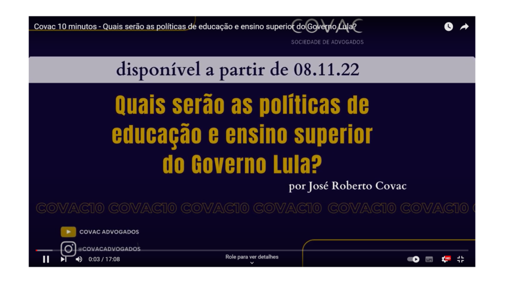 Covac 10 minutos – Quais serão as políticas de educação e ensino superior do Governo Lula?