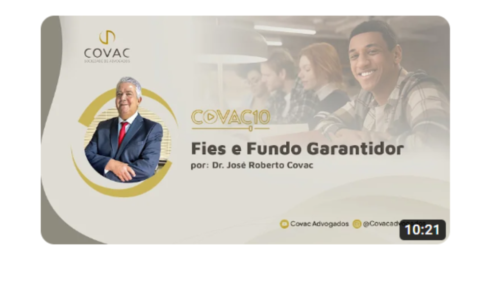 Covac 10. FIES e Fundo Garantidor.